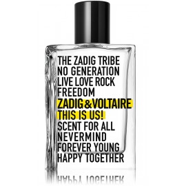 Zadig & Voltaire This is Us! духи для мужчин и женщин